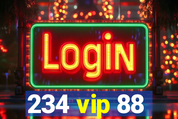 234 vip 88